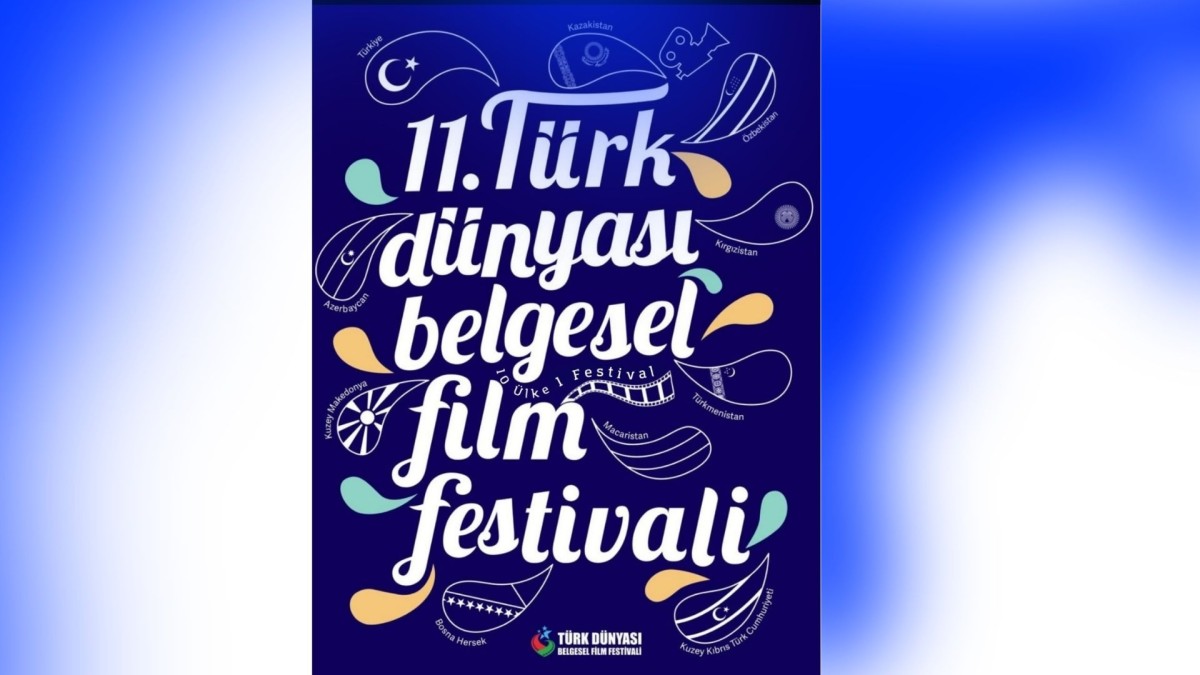 11. Türk Dünyası Belgesel Film Festivali başvuruları devam ediyor